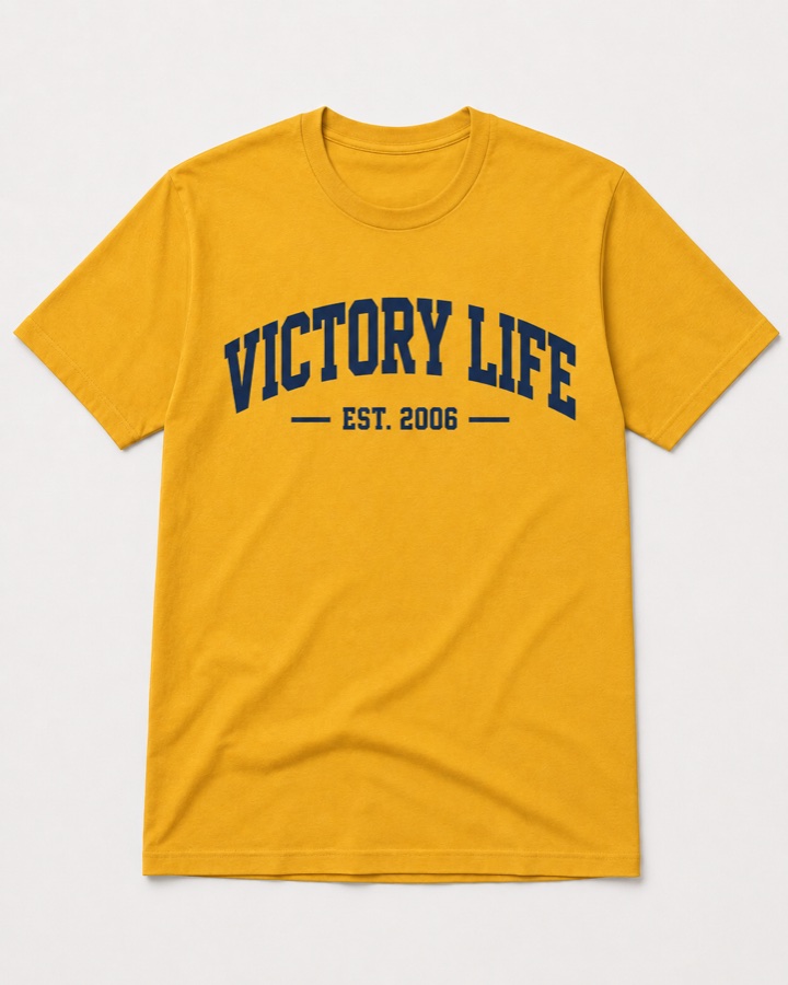 Gold Victory Life EST. 2006 T-shirt